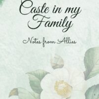 Caste in My Family