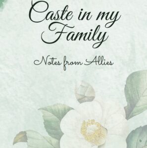 Caste in My Family